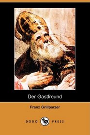 Der Gastfreund (Dodo Press) (German Edition)