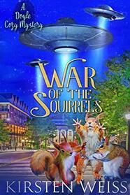War of the Squirrels (Wits' End, Bk 4)
