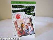 Alfred Hitchcock and the Three Investigators in the Mystery of the Stuttering Parrot