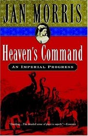 Heaven's Command: An Imperial Progress