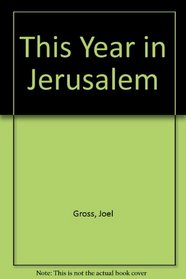 This Year in Jerusalem