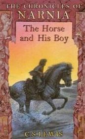 The Chronicles of Narnia:The Horse and His Boy