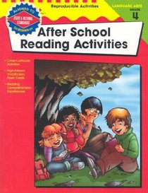 After School Reading Activities, Grade 4 (The 100+ Series)