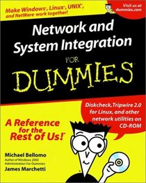 Network and System Integration for Dummies (With CD-ROM)