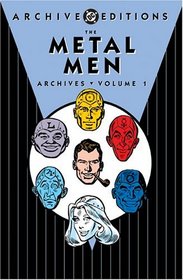 The Metal Men Archives, Vol. 1 (DC Archive Editions)