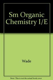 Sm Organic Chemistry I/E