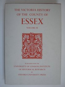 A History of the County of Essex: Volume IX: The Borough of Colchester (Victoria County History)