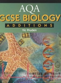 Aqa Gcse Biology Additions (Aqa Gcse Science)