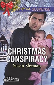 Christmas Conspiracy (First Responders, Bk 6) (Love Inspired Suspense, No 575)