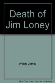 Death of Jim Loney