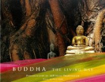 Buddha : The Living Way