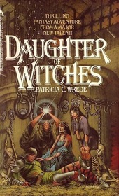 Daughter Of Witches (Lyra, Bk 2)