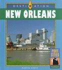 Destination New Orleans (Port Cities of North America)