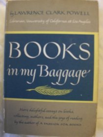 Books in My Baggage: Adventures in Reading and Collecting