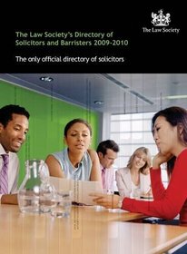 The Law Society's Directory of Solicitors and Barristers 2009-2010