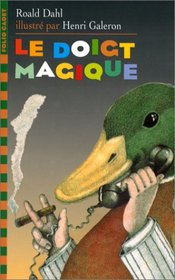 Le Doigt Magique / The Magic Finger