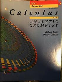 Holt Chapter Tests to Accompany Calculus with Analytic Geometry
