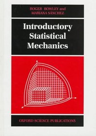 Introductory Statistical Mechanics (Oxford Science Publications)
