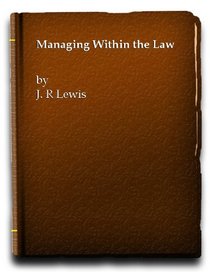 Managing within the Law