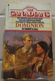 Canadian's #06: Dominion