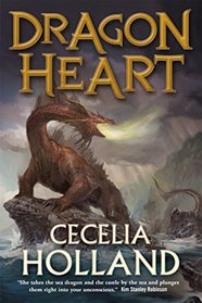 Dragon Heart: A Fantasy Novel