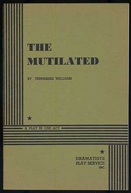 The Mutilated.