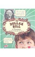 The Dollar Bill in Translation: What It Really Means (Fact Finders)