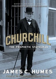 Churchill: The Prophetic Statesman (Audio CD) (Unabridged)
