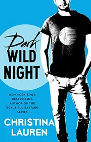 Dark Wild Night (Wild Seasons, Bk 3)