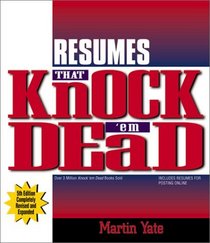 Resumes That Knock 'Em Dead (Resumes That Knock 'em Dead)