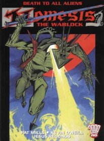 Nemesis the Warlock: Death to all Aliens (2000AD Presents)