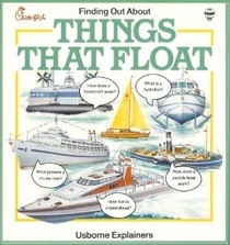 Finding Out About Things That Float (Usborne Explainers)