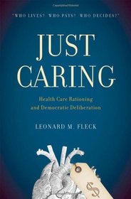 Just Caring: Health Reform