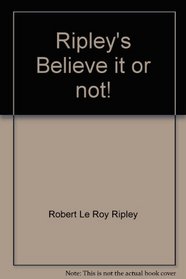 Ripley's Believe it or not!