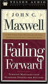 Failing Forward Turning Mistakes Into Stepping Stones For Success