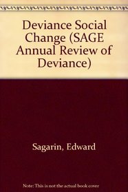 Deviance Social Change (SAGE Annual Review of Deviance)