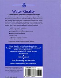 Water Quality, 2nd Edition (Principles and Practices of Water Supply Operations)