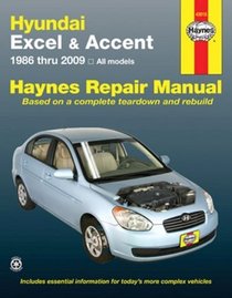 Hundai Excel & Accent 1986 thru 2009: All Models (Haynes Repair Manual)