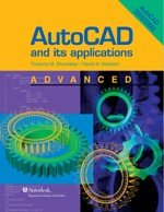 Autocad and Its Applications: Advanced-Autocad 2000/2000I Text
