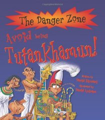 Avoid Being Tutankhamun! (Danger Zone)