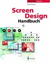 Screen-Design-Handbuch: Effektiv informieren und kommunizieren mit Multimedia (Edition PAGE) (German Edition)