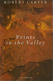 Prints in the Valley
