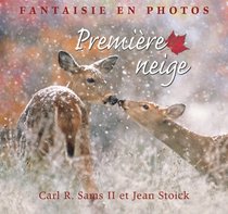 Premiere Neige (Fantaisie En Photos) (French Edition)