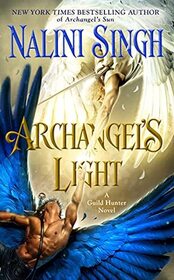 Archangel's Light (Guild Hunter, Bk 14)