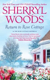 Return to Rose Cottage: The Laws of Attraction / For the Love of Pete