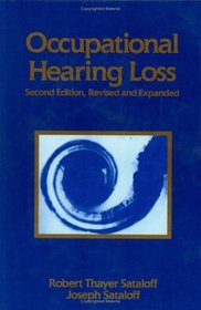 Occupational Hearing Loss (Occupational Safety and Health)