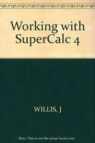 Working with SuperCalc 4