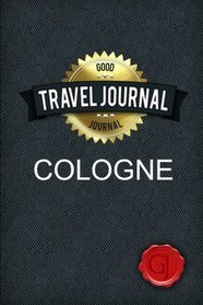 Travel Journal Cologne