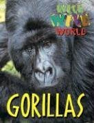 Wild Wild World - Gorillas