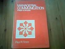 Managerial Communication: A Finger on the Pulse